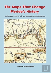 The Maps That Change Florida'S History: