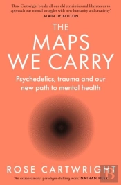 The Maps We Carry