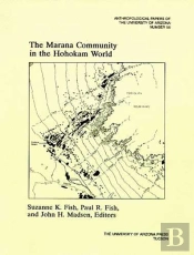 The Marana Community In The Hohokam World