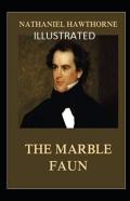 The Marble Faun Annotated