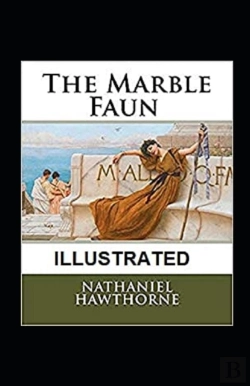 Bertrand.pt - The Marble Faun Illustrated