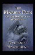 The Marble Faun Illustrated