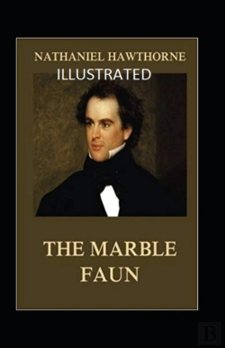 Bertrand.pt - The Marble Faun Illustrated