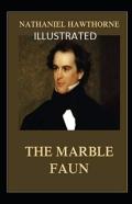 The Marble Faun Illustrated