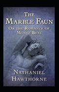 The Marble Faun Illustrated