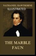 The Marble Faun Illustrated