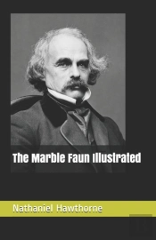 The Marble Faun Illustrated