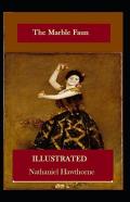 The Marble Faun Illustrated