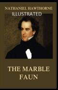 The Marble Faun Illustrated