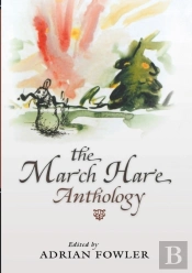 The March Hare Anthology