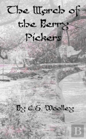 The March Of The Berry Pickers