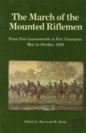 The March Of The Mounted Riflemen