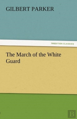 Bertrand.pt - The March Of The White Guard