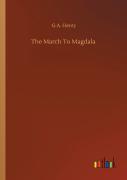 The March To Magdala