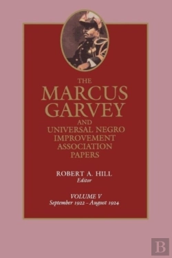 Bertrand.pt - The Marcus Garvey And Universal Negro Improvement Association Papers, Vol. V