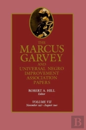 The Marcus Garvey And Universal Negro Improvement Association Papers, Vol. Vii