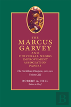 The Marcus Garvey And Universal Negro Improvement Association Papers, Volume Xii