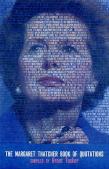 The Margaret Thatcher Book Of Quotations