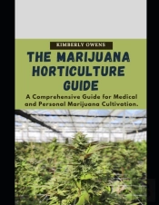 The Marijuana Horticulture Guide For Dummies