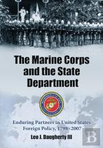 The Marine Corps And The State Department