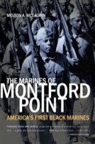 The Marines Of Montford Point