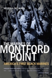 The Marines Of Montford Point