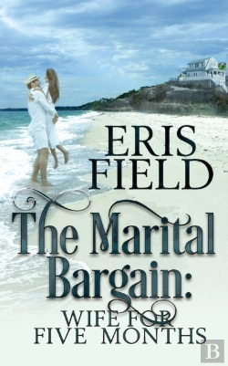 Bertrand.pt - The Marital Bargain: Wife For Five Month