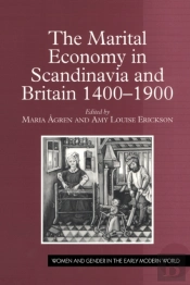 The Marital Economy In Scandinavia And Britain 1400â€“1900
