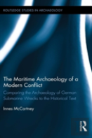 The Maritime Archaeology Of A Modern Conflict