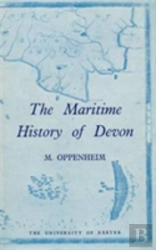 The Maritime History Of Devon