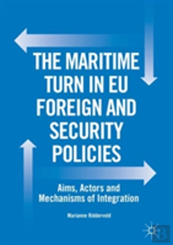 Bertrand.pt - The Maritime Turn In Eu Foreign And Security Policies