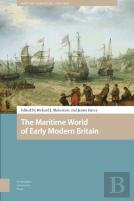 The Maritime World Of Early Modern Britain