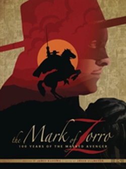 Bertrand.pt - The Mark Of Zorro 100 Years Of The Masked Avenger Hc Art Book