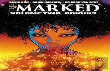 The Marked, Volume 2: Origins