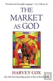 The Market As God