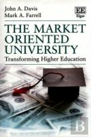 The Market Oriented University