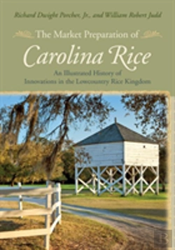 Bertrand.pt - The Market Preparation Of Carolina Rice