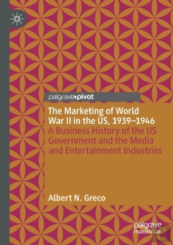 Bertrand.pt - The Marketing Of World War Ii In The Us, 1939-1946
