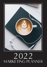 The Marketing Planner 2022 Editon