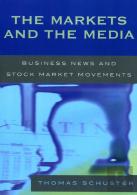 The Markets And The Media