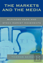 The Markets And The Media
