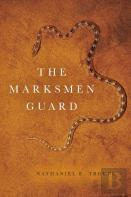 The Marksmen Guard