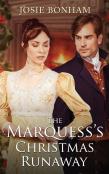 The Marquess'S Christmas Runaway