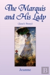 The Marquis And His Lady