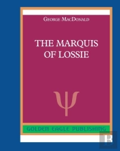 The Marquis Of Lossie