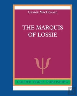 Bertrand.pt - The Marquis Of Lossie