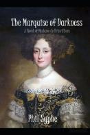 The Marquise Of Darkness