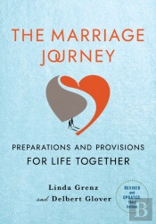 The Marriage Journey, Revised And Updated