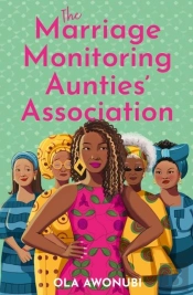 The Marriage Monitoring Aunties' Association