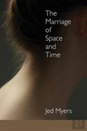 The Marriage Of Space And Time